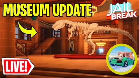 Museum Udpate Coming Tonight New Rims Jailbreak Live Benny Boldy