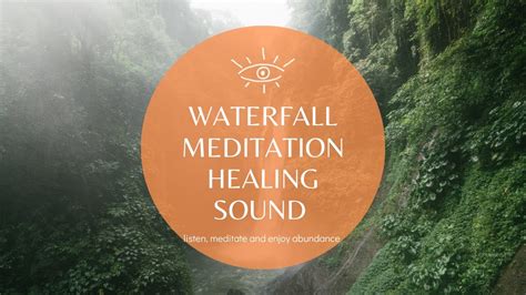 Nature Sound Healing Waterfall For Meditation And Relaxation Youtube