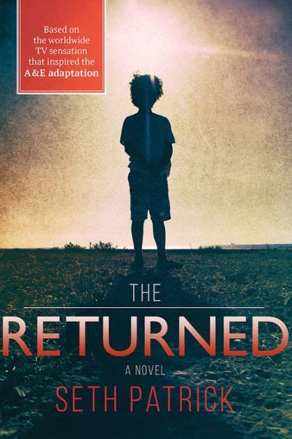 The Returned By Seth Patrick Paperback Barnes And Noble