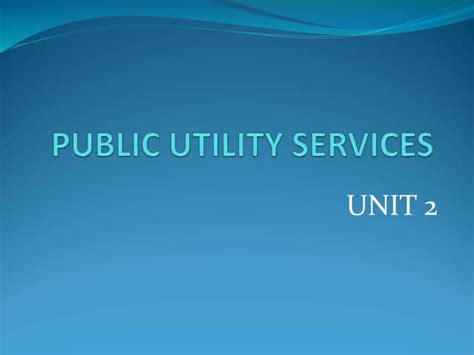 Public Utility Servicesppt