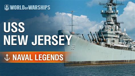 Naval Legends Uss New Jersey World Of Warships Youtube