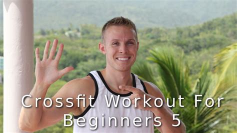 Crossfit Workout For Beginners 5 Youtube