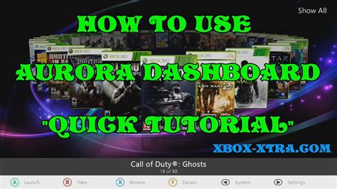 How To Use Aurora Dashboard Quick Tutorial Xbox Xtra Rgh Tutorials
