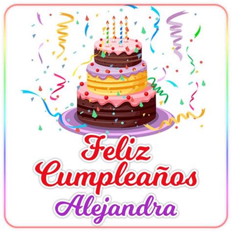 Feliz Cumpleaños Alejandra Imagenessu