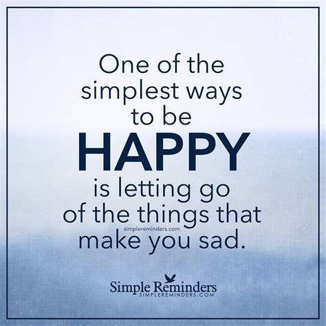 One Of The Simplest Ways To Be Happy By Unknown Author Ways To Be