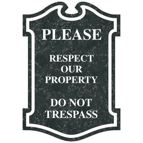 Respect Property Do Not Trespass Engraved Sign Egre 13355 Whtonchmrbl