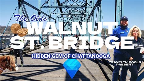 Chattanooga's Hidden Gem: Walking Tour of the Walnut Street Bridge 🚶‍♂️