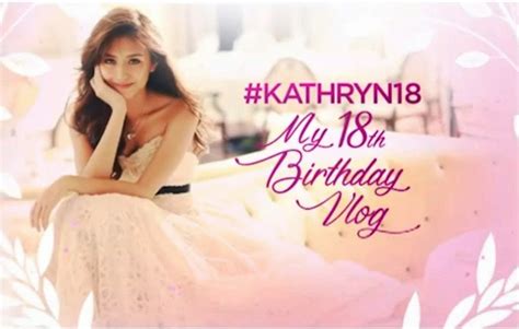 Kathryn Bernardo 18th Birthday Special The Cinema Tube