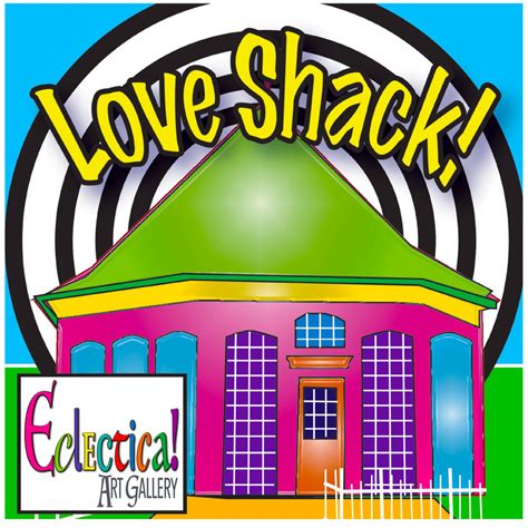 Call For Artists Love Shack Richmond Eclectica Art Gallery