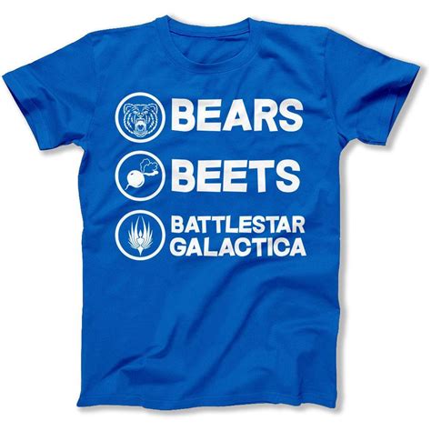 Bears Beets Battlestar Galactica T Shirt And Hoodie I Love Apparel