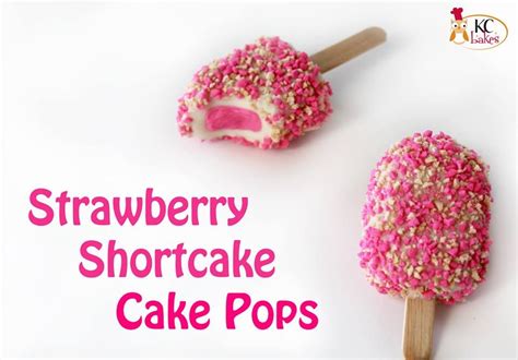 Strawberry Shortcake Cake Pops By Kc Bakes Strawberry Shortcake Cake