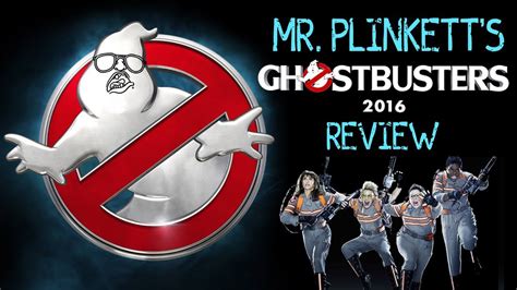 Mr Plinketts Ghostbusters 2016 Review Youtube