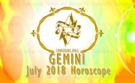 July 2018 Gemini Monthly Horoscope Sunsignsorg