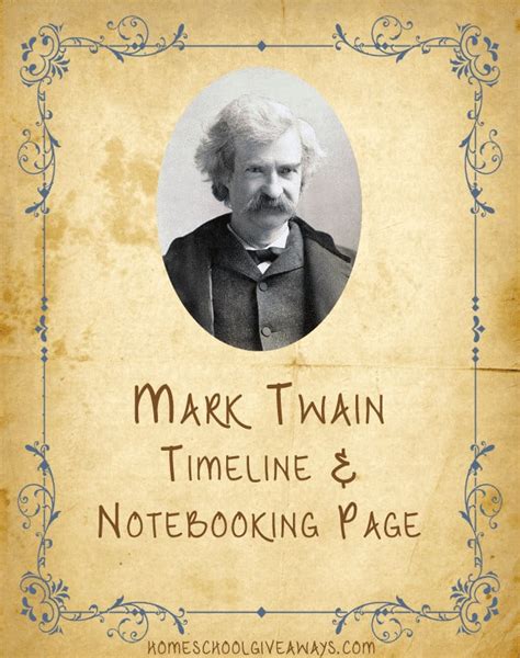 American Authors Notebooking And Timeline Mark Twain Homeschool Giveaways
