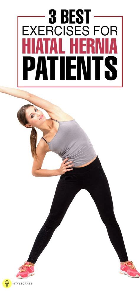3 Best Exercises For Hiatal Hernia Exercise Hernia Exercises Hiatus