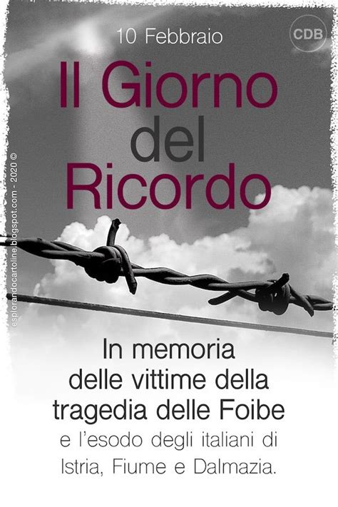 IL GIORNO DEL RICORDO 10 Febbraio In Memoria Delle Vittime Della