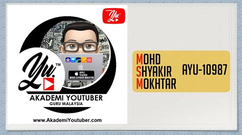 Mohd mokhtar married first name mokhtar (born abdul kadir). Teaser Profil Akademi Youtuber (GuruMalaysia) | Mohd ...