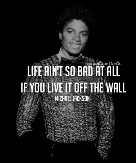 Michael Jackson Best Quotes 19 Photos Morably Michael Jackson