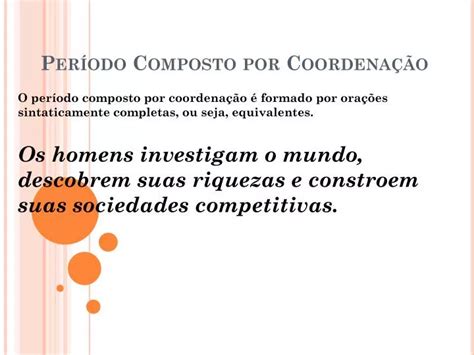 Ppt Per Odo Composto Por Coordena O Powerpoint Presentation Free