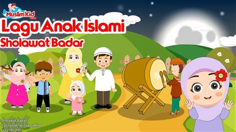 Lagu Anak Islami Sholawat Badar Sholawat Anak Solawat Badar Cover