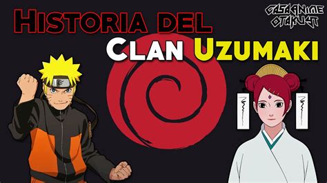 Historia Del Clan Uzumaki Naruto Youtube