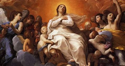Today August We Celebrate The Assumption Of The Blessed Virgin Mary