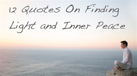12 Quotes To Find Your Inner Peace Successyeti