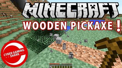 How To Make Wooden Pickaxe Minecraft Youtube
