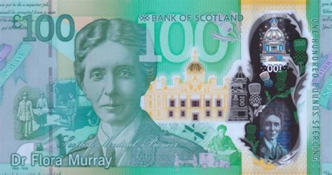 Scottish £100 Banknote Featuring Dumfriesshire Born Dr Flora Murray