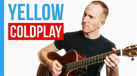 Yellow Coldplay Guitar Lesson Acoustic Tutorial With Pdf