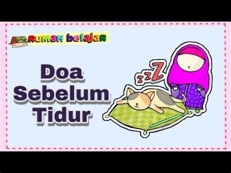 Doa terhindar dari maling dan gangguan jin, dibaca sebelum tidur. Belajar Doa Harian~Doa Sebelum Tidur #Doaseharihari # ...