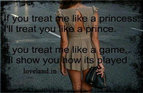 Treat Her Like A Princess Quotes Quotesgram