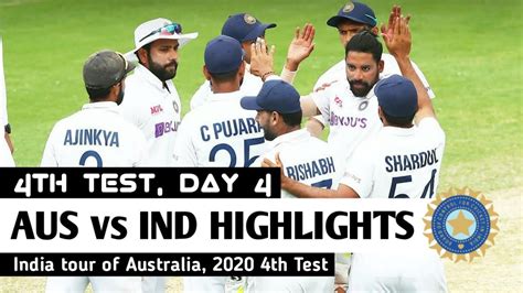 India Vs Australia 4th Test Day 4 Full Highlights 2021 Ind Vs Aus 4th