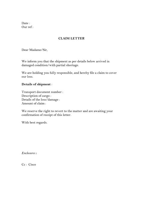 Still waiting for the disc in themorning. 49 Free Claim Letter Examples - How to Write a Claim Letter?
