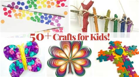 200 Amazing Crafts For Kids That They Will Love To Create