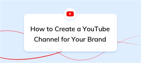 How To Create A Brand Channel On Youtube Dash Hudson