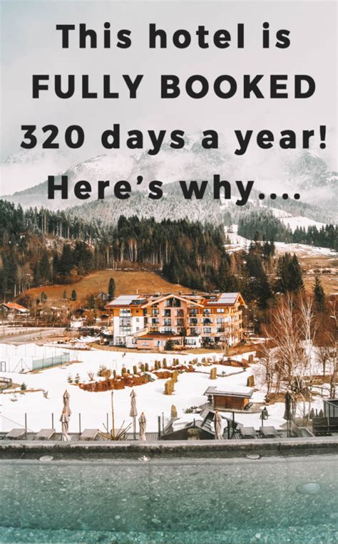 This Hotel Is Fully Booked 320 Days A Year Heres Why Helene In