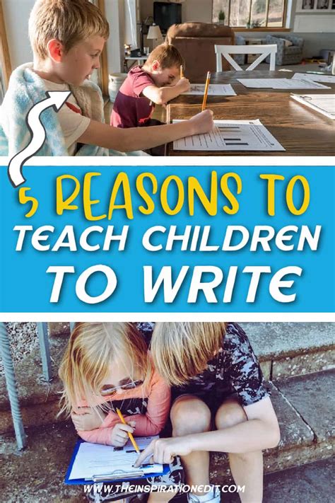 5 Reasons To Teach Children To Write · The Inspiration Edit