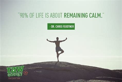 Success Without Stress 90 Of Life Is About Remaining Calm