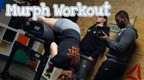 Murph Workout Crossfit Training Part Iii Youtube
