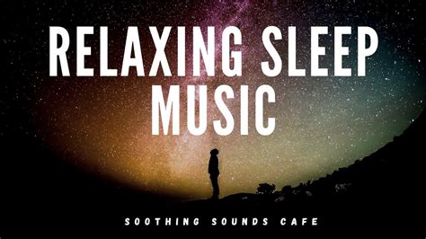 Hours Of Relaxing Sleep Music Relaxing Music For Deep Sleep