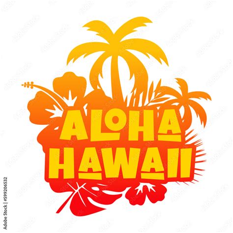 Logo Vacaciones En Haw I Letras De La Palabra Aloha Hawaii En Hawaiano Con Silueta De Plantas