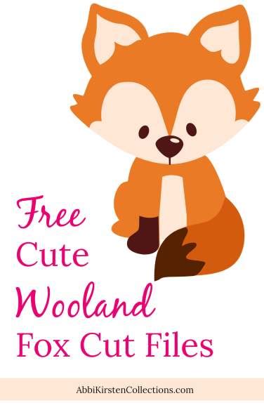Download Free Fox SVG Cut File: Cute Woodland Animal SVG Cut Files