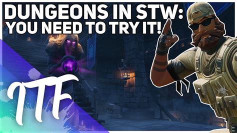 Dungeons In Save The World Play It Stw Appealing To Br Players