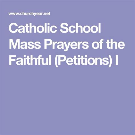 Catholic School Mass Prayers Of The Faithful Petitions I Faith