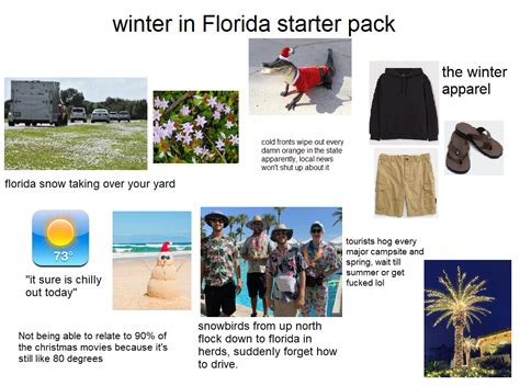 Florida Winter Starterpack Rstarterpacks Starter Packs Know
