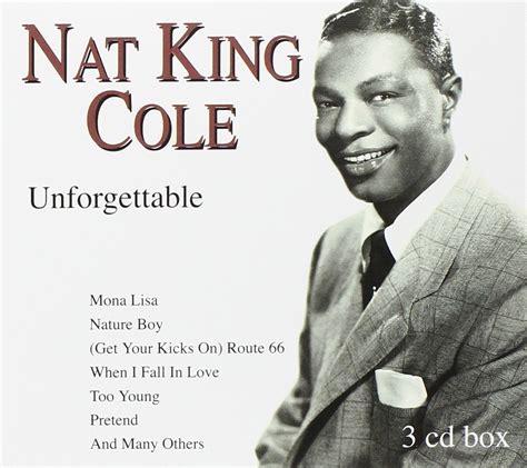 Nat King Cole Unforgettable Music