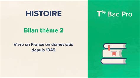 Vivre En France En Démocratie Depuis 1945 Histoire Tle Bac Pro Youtube