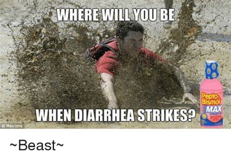 Where Will You Be Max When Diarrhea Strikesp ~beast~ Dank Meme On Meme