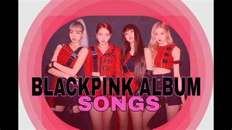 Blackpink Playlist Blackpink Songs Youtube